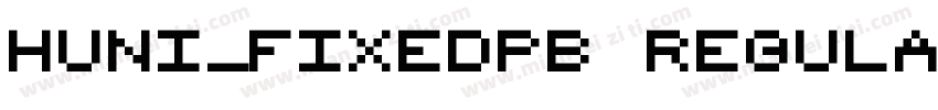 Huni_FixedPB Regular字体转换
